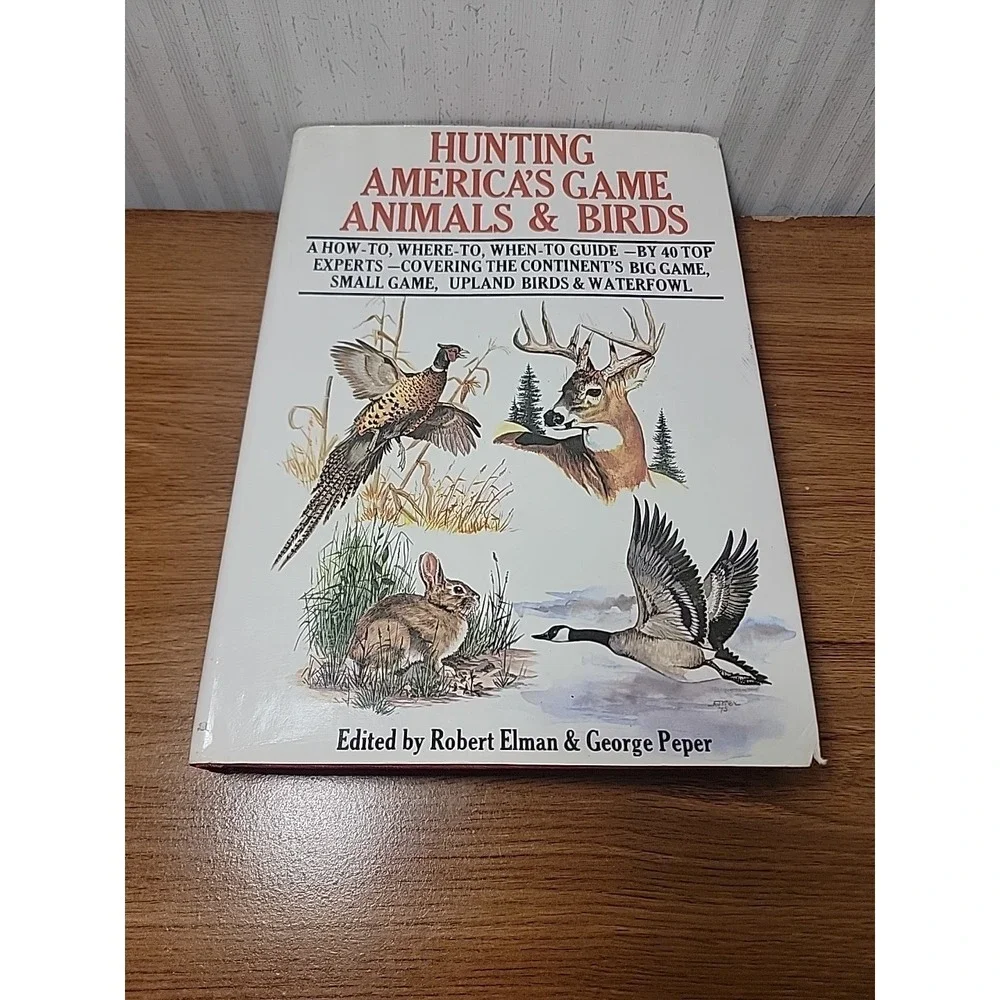 Robert Elman Hunting America's Game Animals & Birds Hardcover 1975 Guide Good